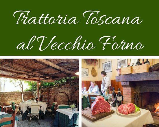 Trattoria Toscana al Vecchio Forno